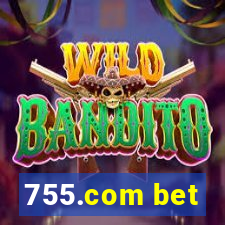 755.com bet
